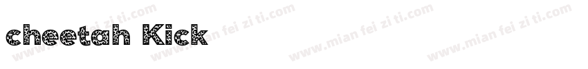 cheetah Kick字体字体转换